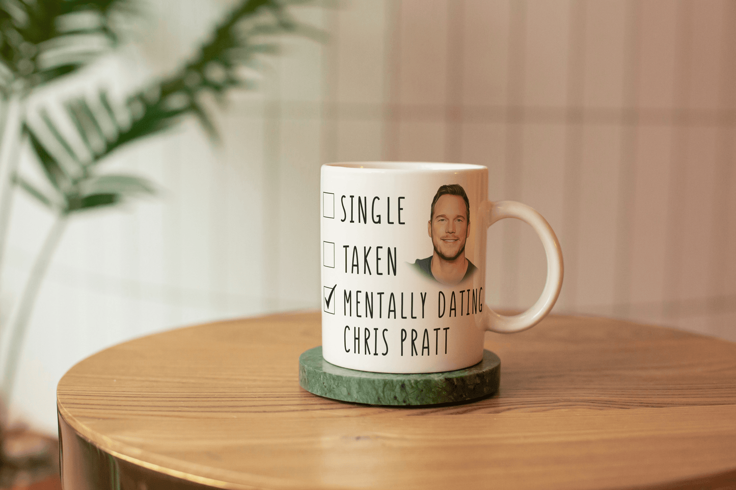 Funny Chris Pratt Coffee Mug - Mentally Dating Chris Pratt - Mothers Day Gift Mug