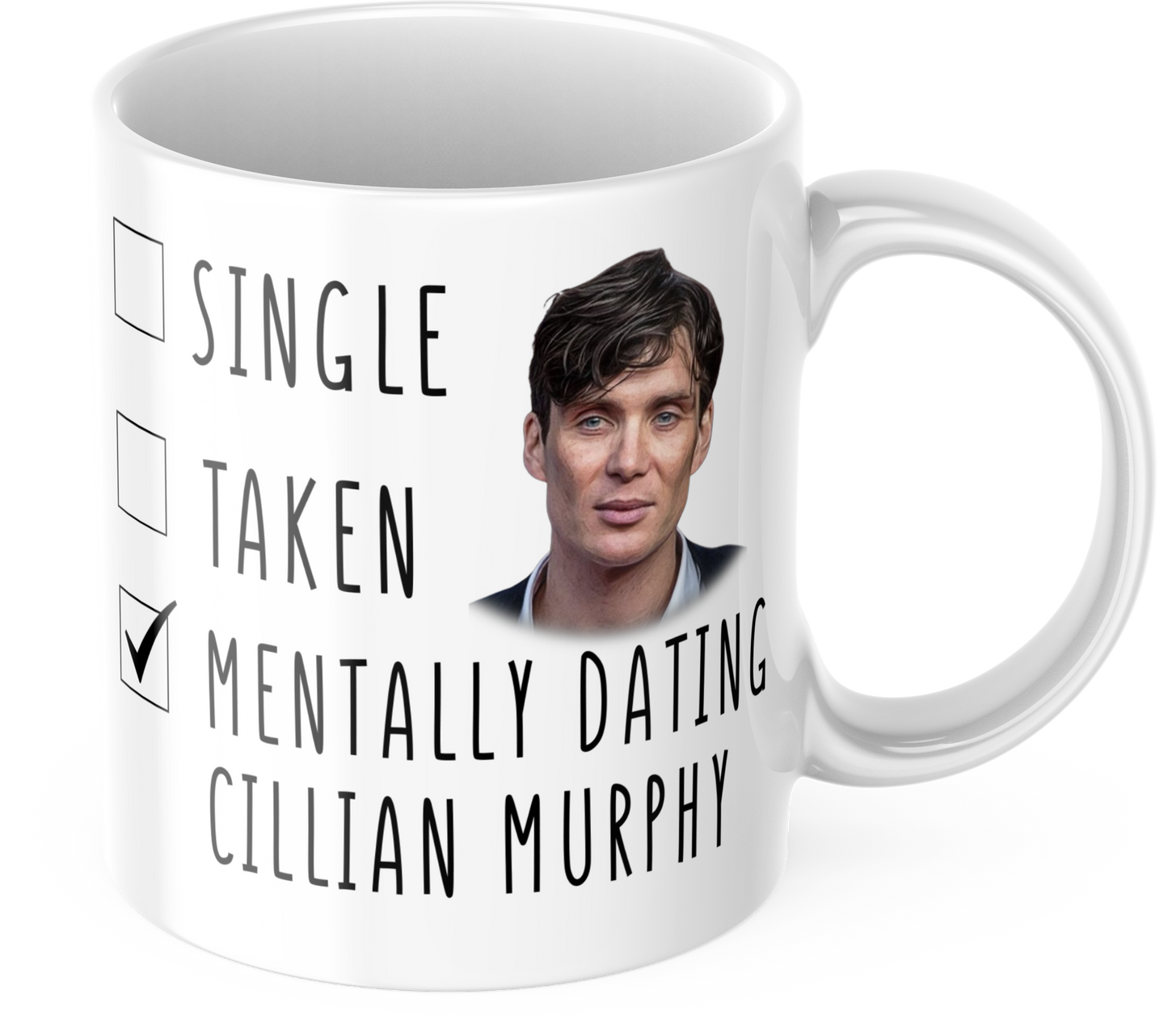 Mentally Dating Cillian Murphy coffee mug - Mothers Day Gift Mug - Peaky Blinders Coffee Mug
