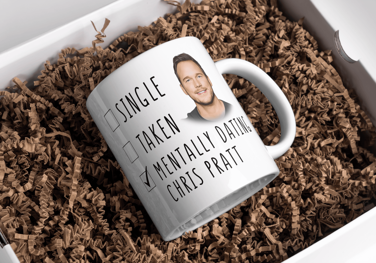 Funny Chris Pratt Coffee Mug - Mentally Dating Chris Pratt - Mothers Day Gift Mug