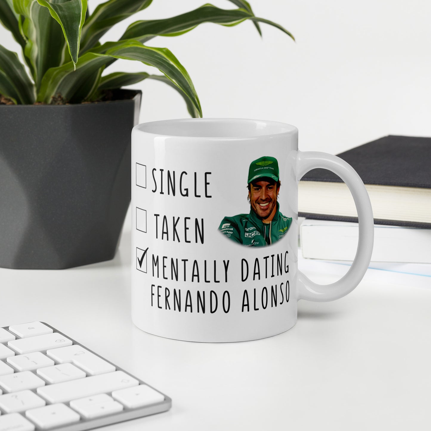 Mentally Dating Fernando Alonso - Funny F1 Mug - Mothers Day Gift Mug