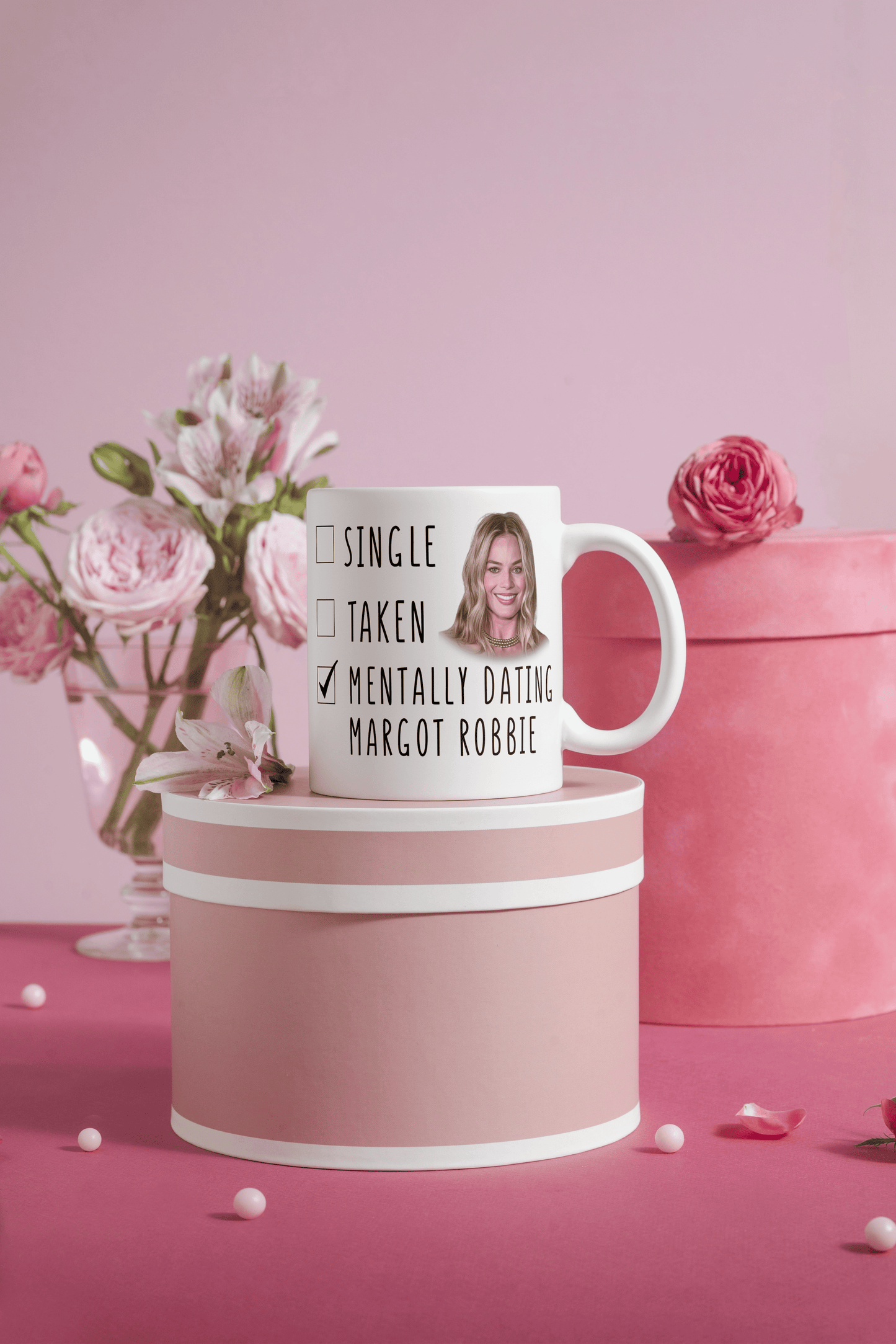 Funny Margot Robbie Coffee Gift Mug - Mentally Dating Margot Robbie