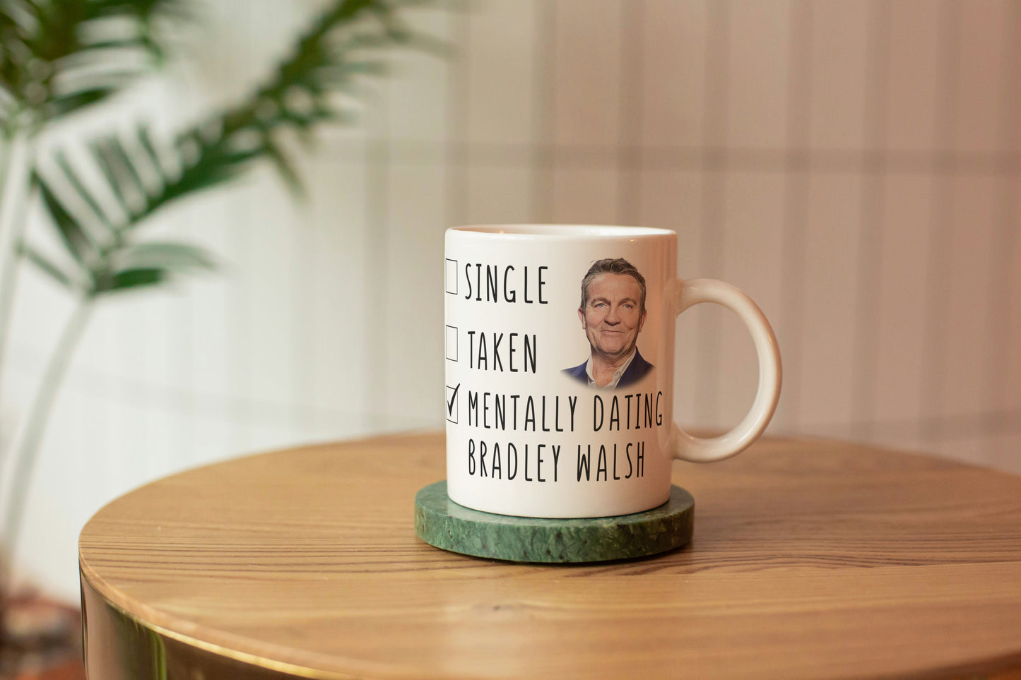 Mentally Dating Bradley Walsh Coffee Mug - The Chase Coffee Mug