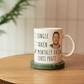 Funny Chris Pratt Coffee Mug - Mentally Dating Chris Pratt