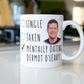 Mentally Dating Dermot O'Leary Coffee Gift Mug