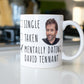 Mentally Dating David Tennant Coffee Mug - Funny David Tennant Gift