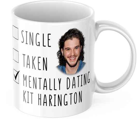 Funny Kit Harrington Coffee Mug - Mentally Dating Kit Harington - Kit Harington from Game Of Thones