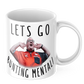 Stephen Bunting Mental Coffee Gift Mug - Lets Go Bunting Mental!