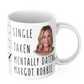 Funny Margot Robbie Coffee Gift Mug - Mentally Dating Margot Robbie