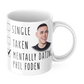 Funny Phil Foden Coffee Mug - Mentally Dating Phil Foden