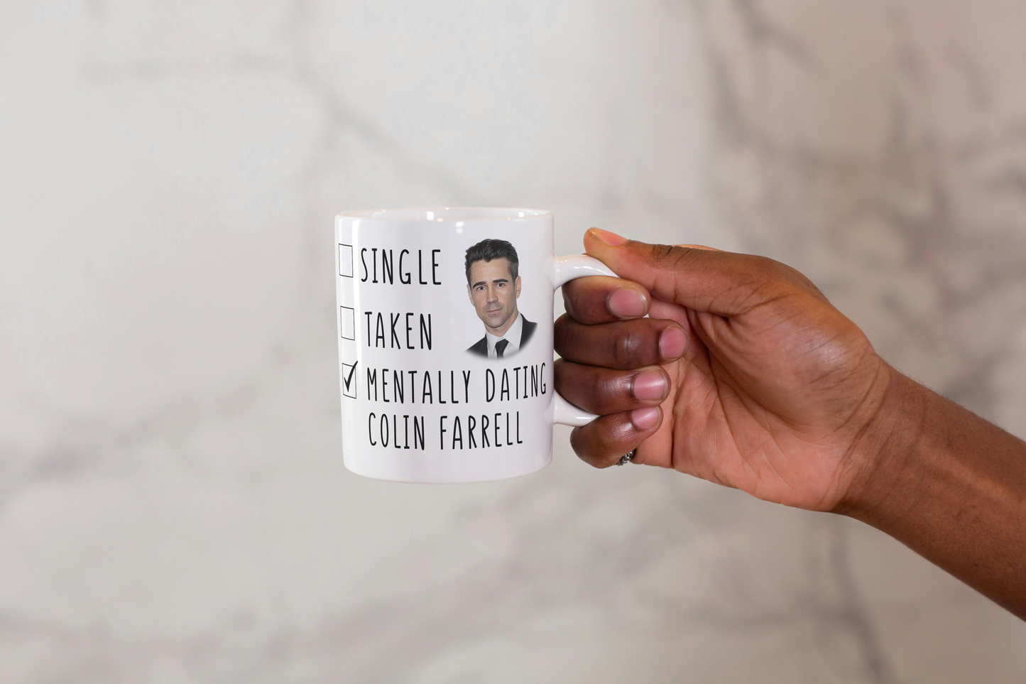 Funny Colin Farrell Coffee Gift Mug - Mentally Dating Colin Farrell