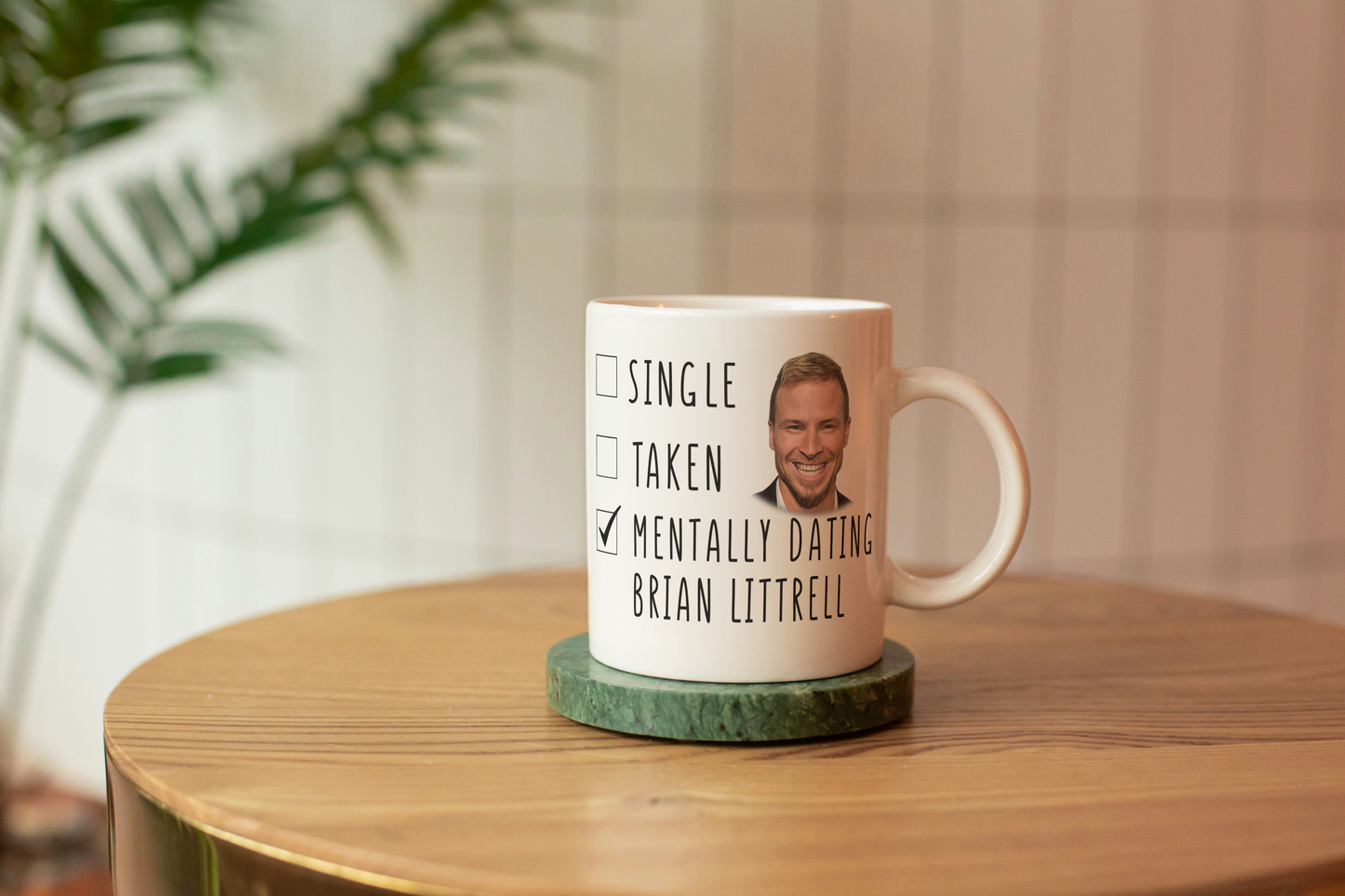 Mentally Dating Brian Littrell - Mothers Day Gift Mug - Backstreet Boys Mug