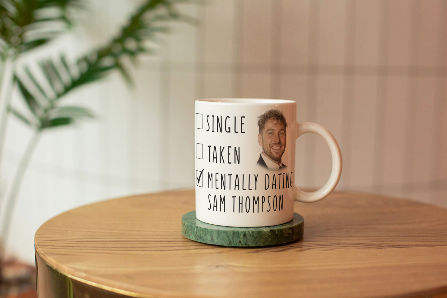 Mentally Dating Sam Thompson Coffee Mug