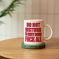 Funny Do Not Disturb Coffee Mug - For Lazy People - Funny Office/Workplace Mug