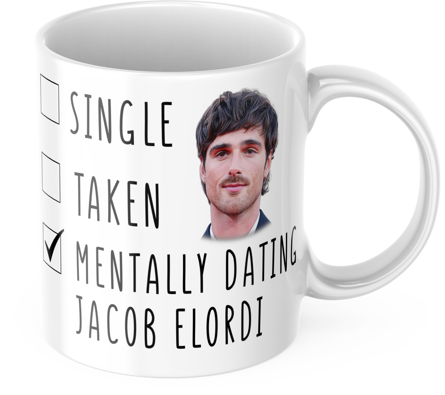 Ceramic Mug 11oz Mentally Dating Jacob Elordi