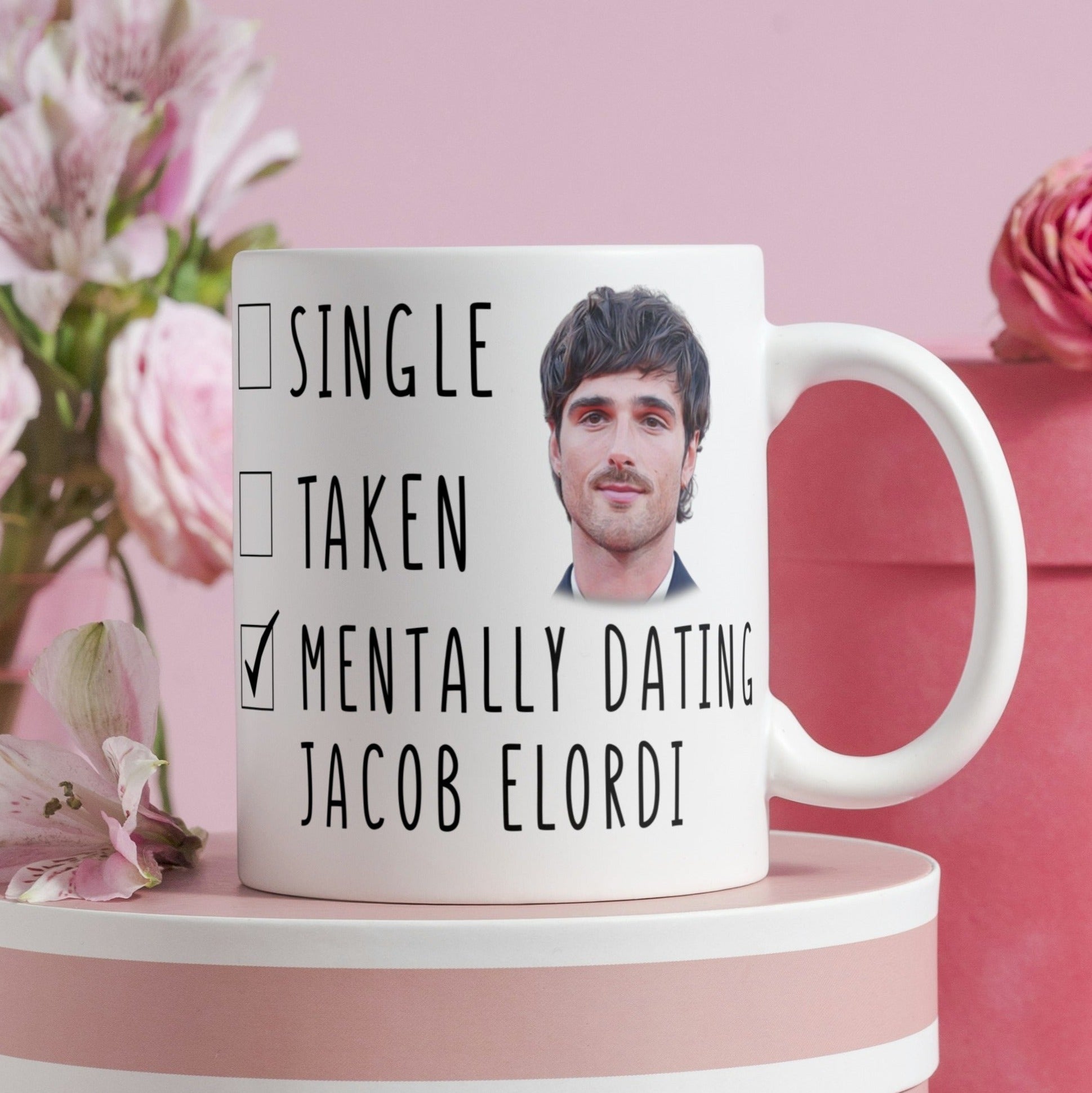 Mentally Dating Jacob Elordi - Funny Gift Mug