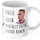 Mentally Dating Jarrod Bowen Coffee Mug