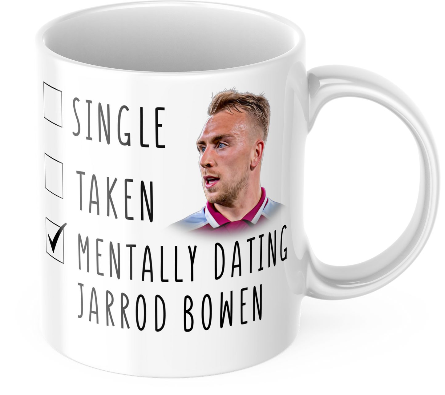 Mentally Dating Jarrod Bowen Coffee Mug