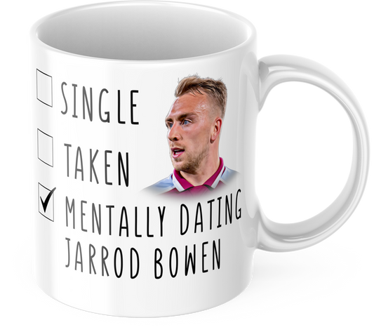 Mentally Dating Jarrod Bowen Coffee Mug