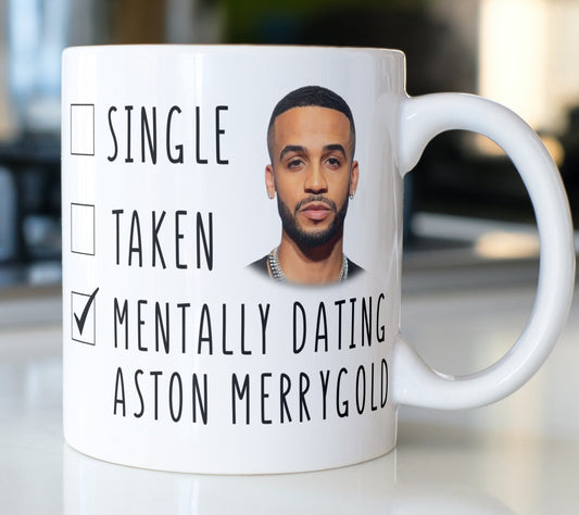 Mentally Dating Aston Merrygold Coffee Mug