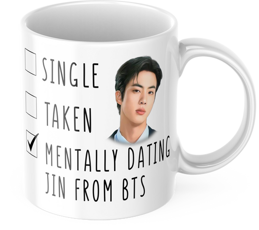 Mentally Dating Jin from BTS, Jin BTS Mug