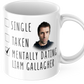 Mentally Dating Liam Gallagher Coffee Mug