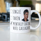 Mentally Dating Noel Gallagher Mug