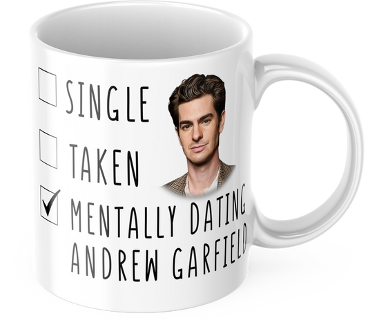 Mentally Dating Andrew Garfield Coffee Gift Mug