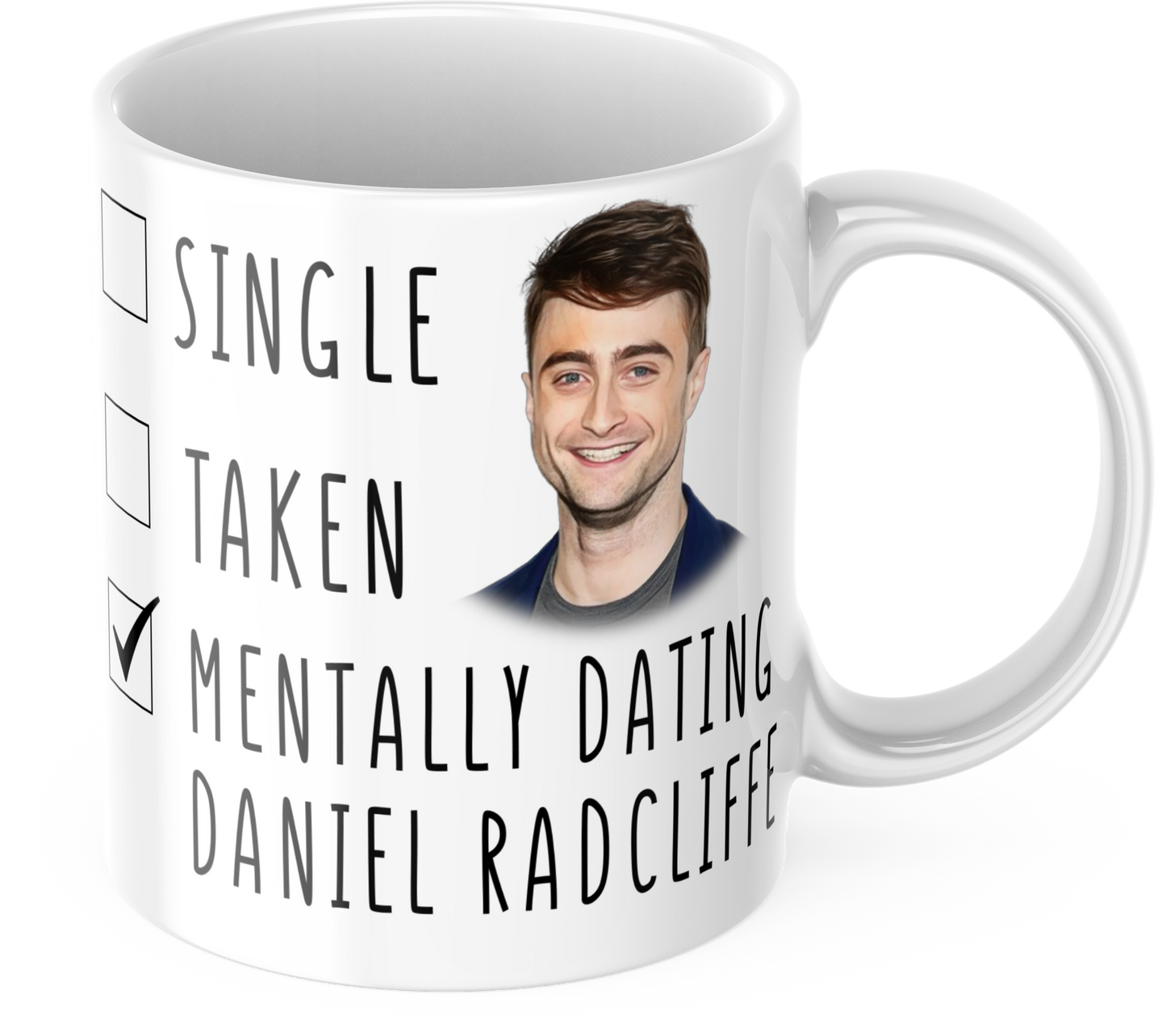 Mentally Dating Daniel Radcliffe Coffee Mug - Harry Potter Mug