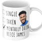 Funny Reece James Coffee Mug - Mentally Dating Reece James