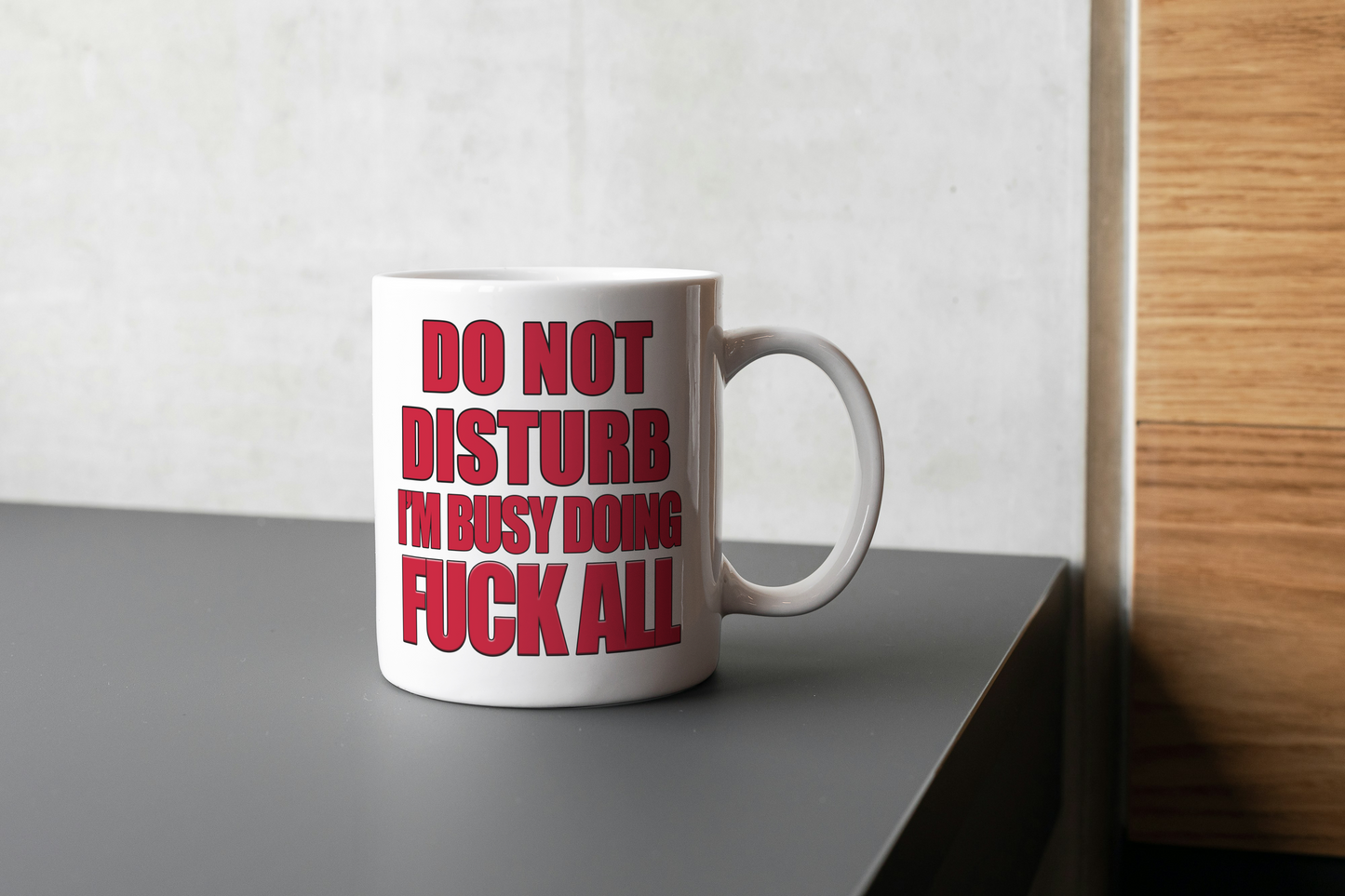 Funny Do Not Disturb Coffee Mug - For Lazy People - Funny Office/Workplace Mug