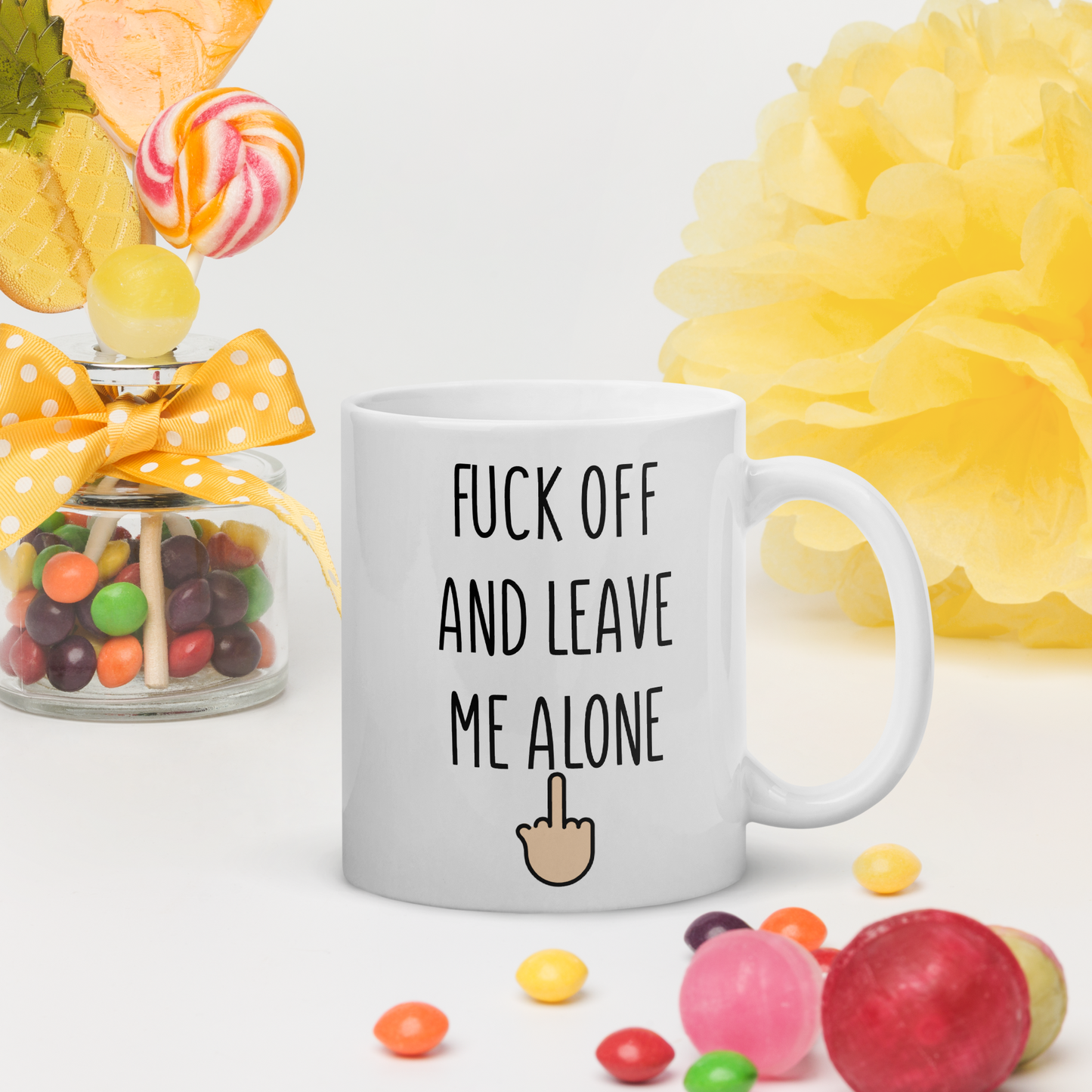 Fuck Off and Leave me Alone - Funny Coffee Mug - Funny Gift